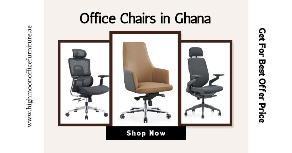 Office Chairs in Ghana