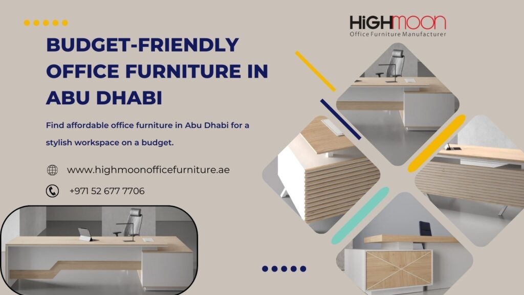 Cheap Office Furniture in Abu Dhabi