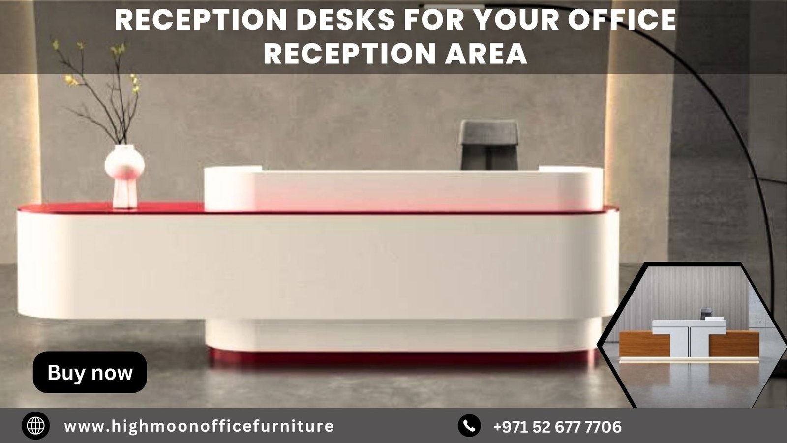Buy Online Best Reception Desk in Muscat - Luxury & Modern