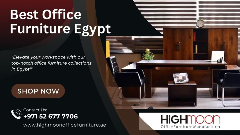 Best Office Furniture Egypt