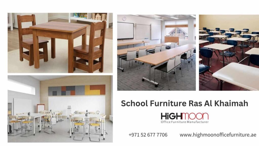 Highmoon Ras Al Khaimah School Furniture