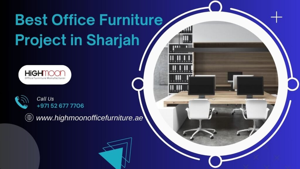 Best Office Furniture Project in Sharjah