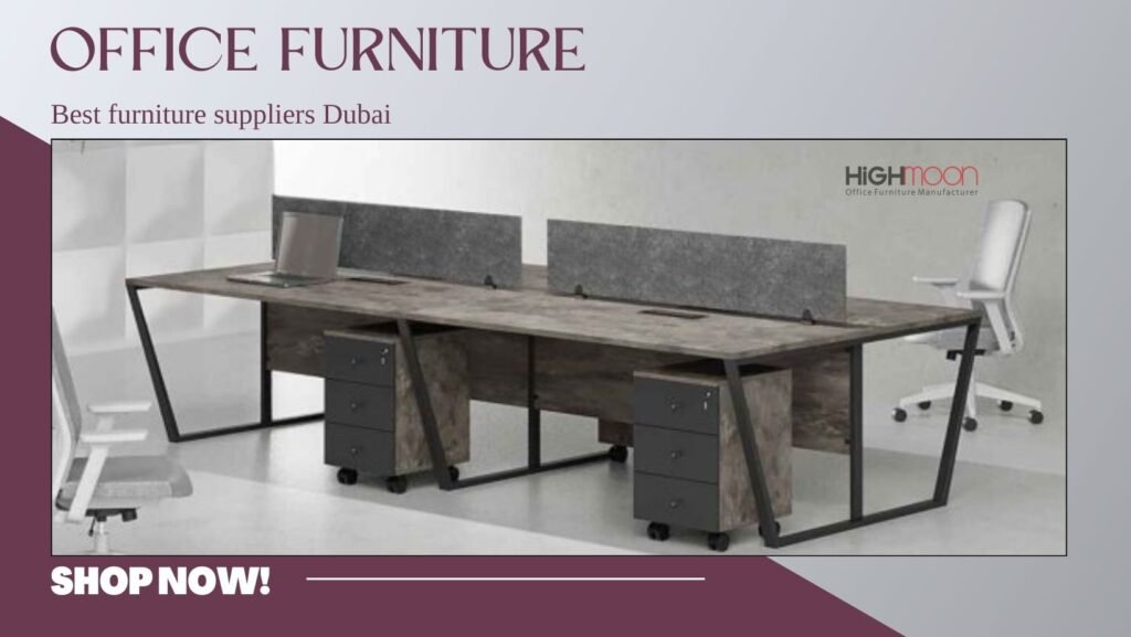 Best furniture suppliers Dubai