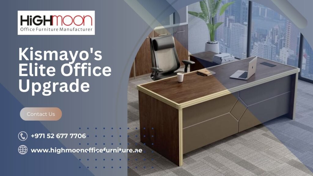 Office Furniture in Kismayo