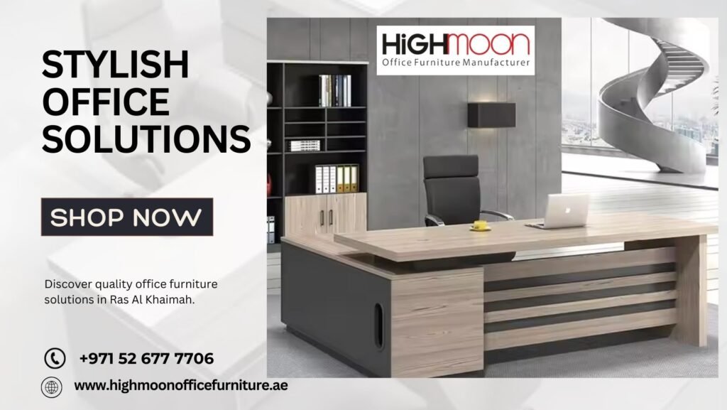 office furniture solutions in Ras Al Khaimah