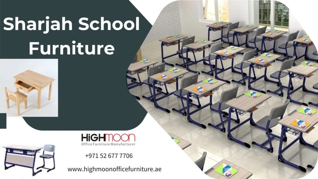Sharjah School Furniture
