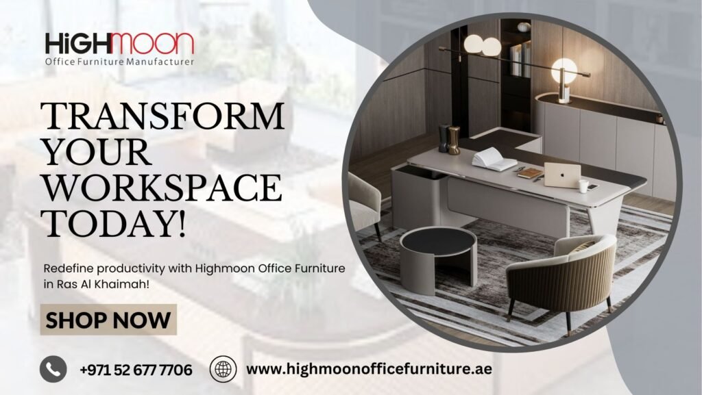 modern office furniture project Ras Al Khaimah