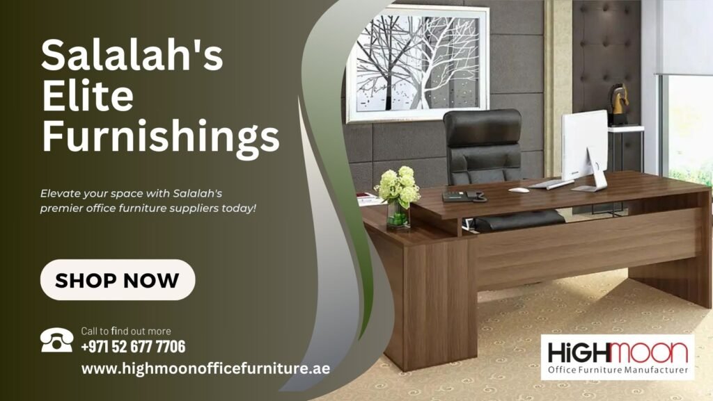 Best Furniture Suppliers Salalah