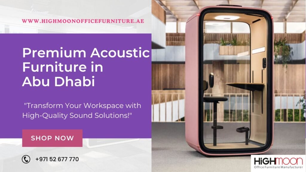 Acoustic furniture supplier Abu Dhabi