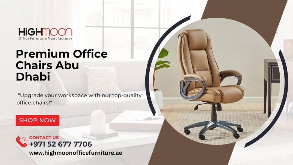 Best Office Chairs Abu Dhabi