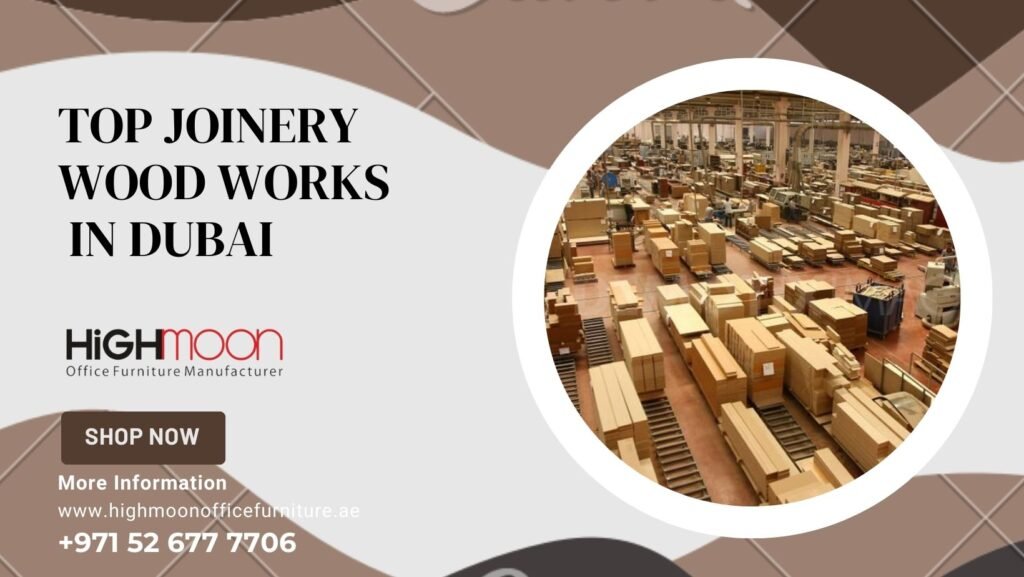 Joinery Wooden Works Dubai uae