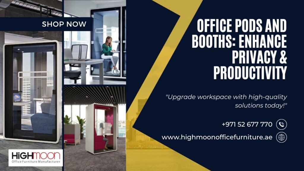 Office Pods and Booths
