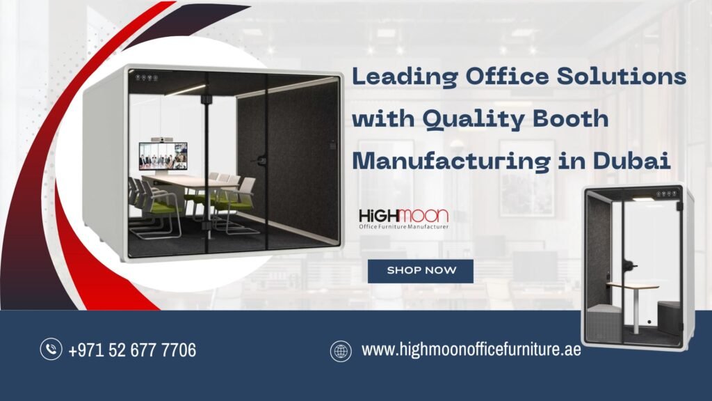 Quality Booth Manufacturer in Dubai