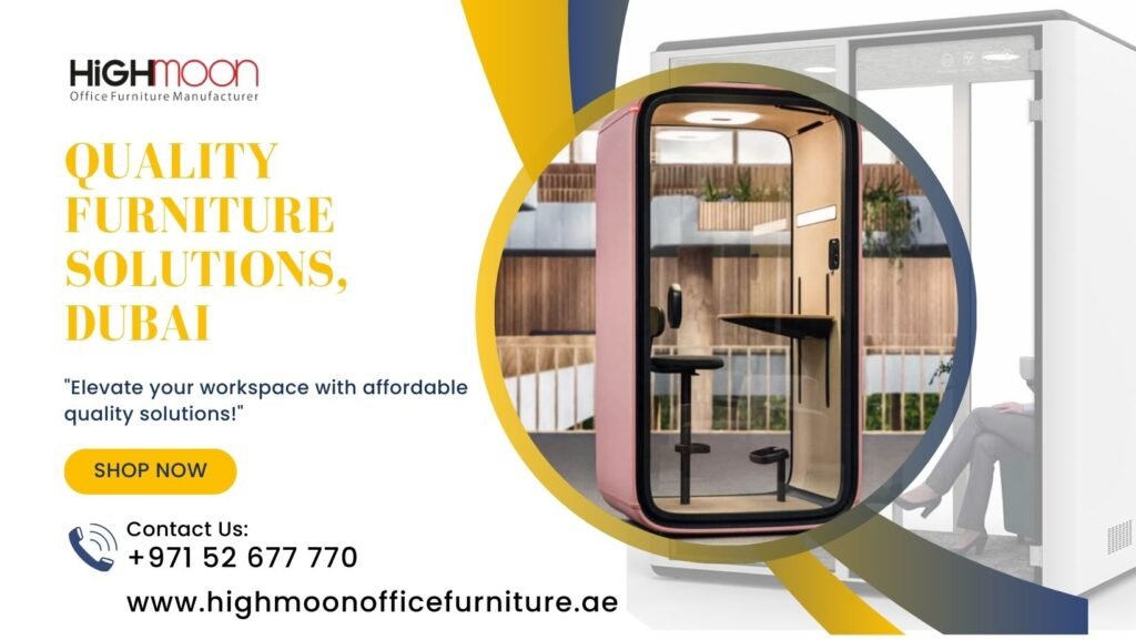 Quality Office Furniture Solutions Dubai
