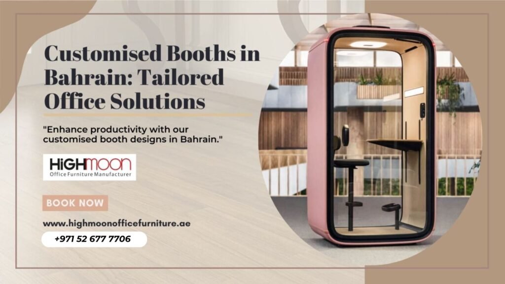 Customised Office Pods in Bahrain