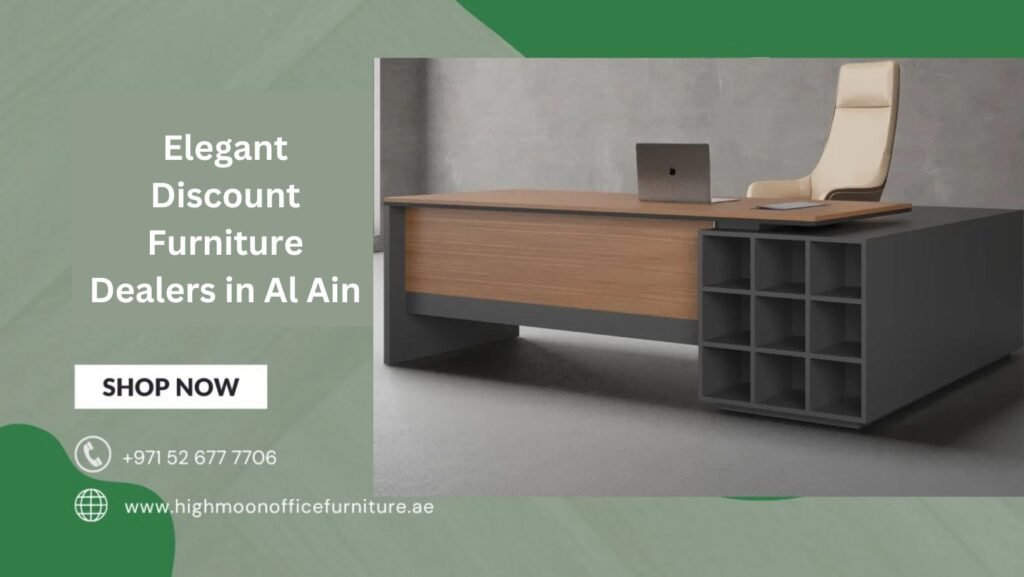 Discount Furniture Dealers in Al Ain
