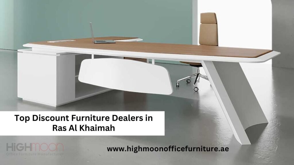 Discount Furniture Dealers in Ras Al Khaimah