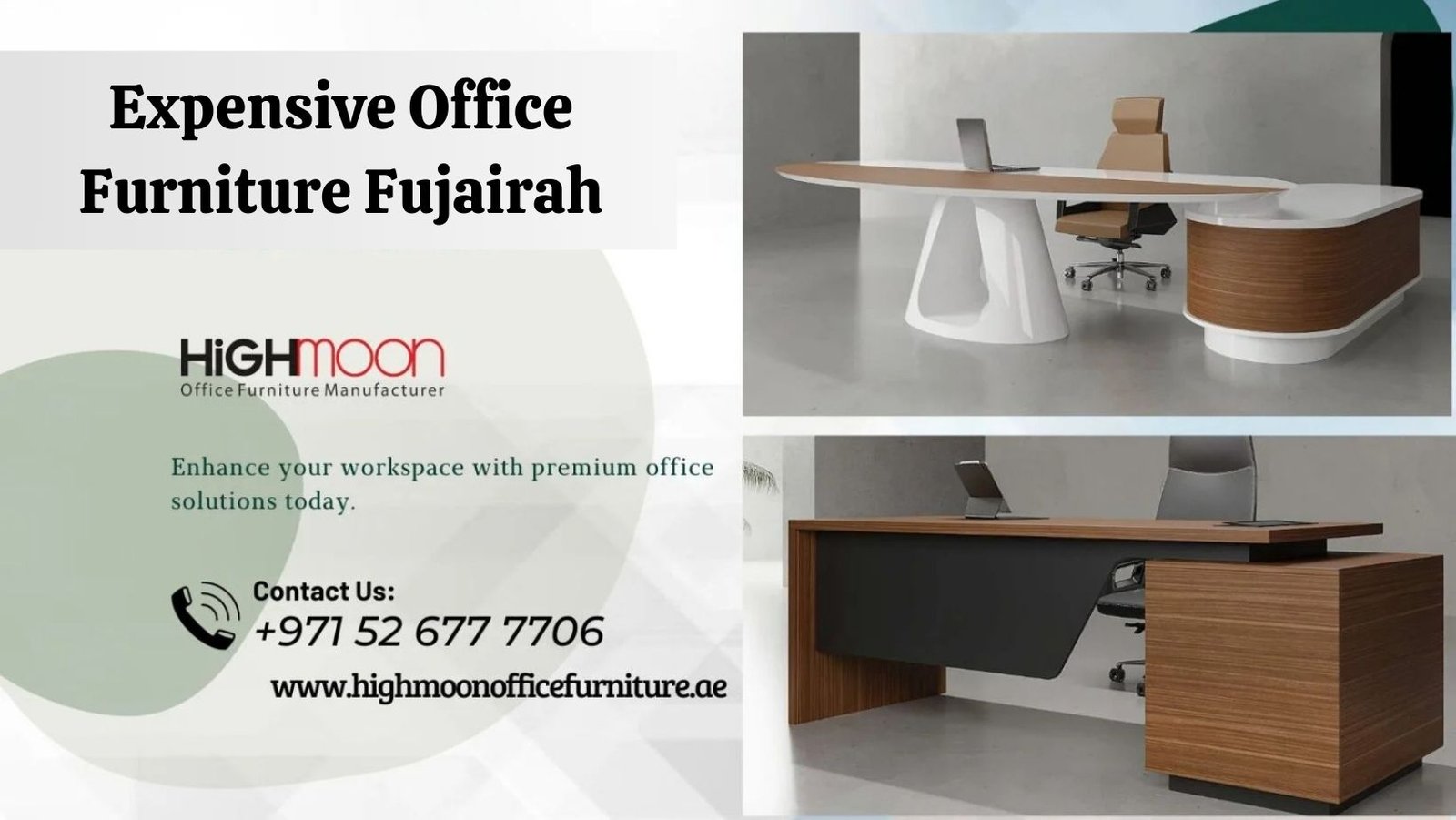 Expensive Office Furniture Fujairah
