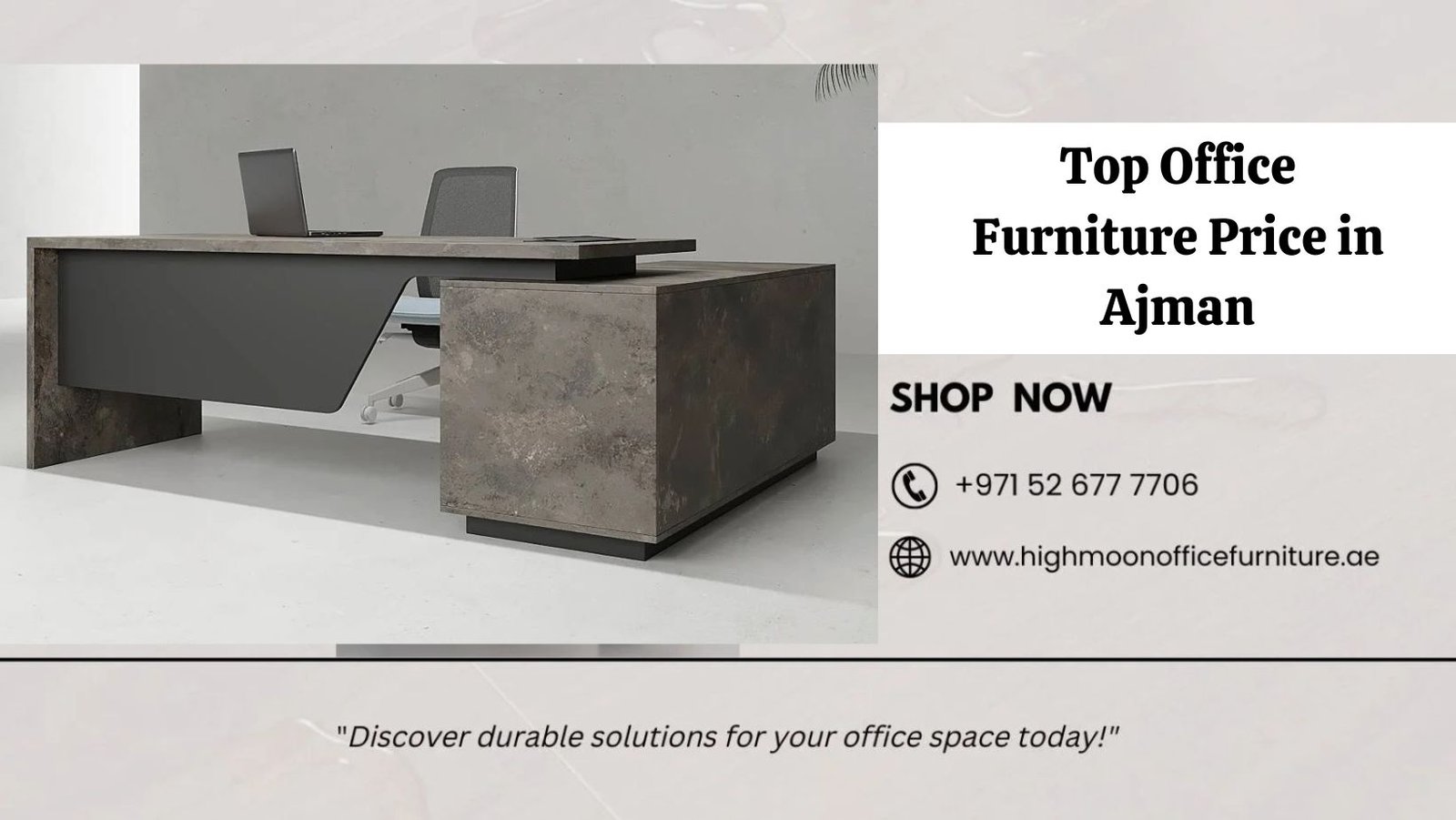 Office Furniture Price in Ajman