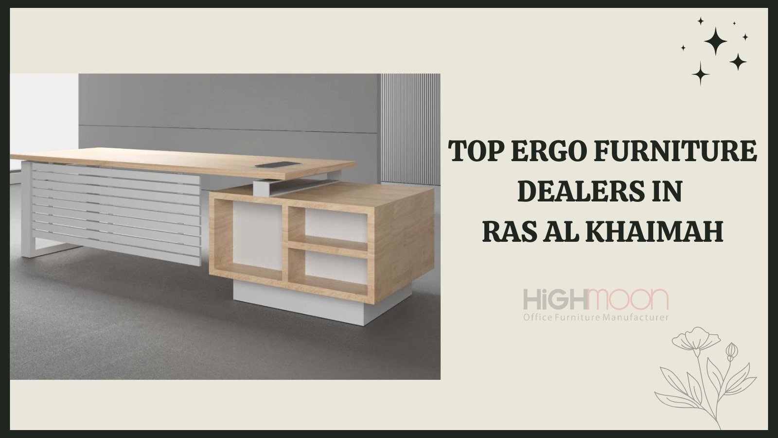 Ergo Furniture Dealers in Ras Al Khaimah