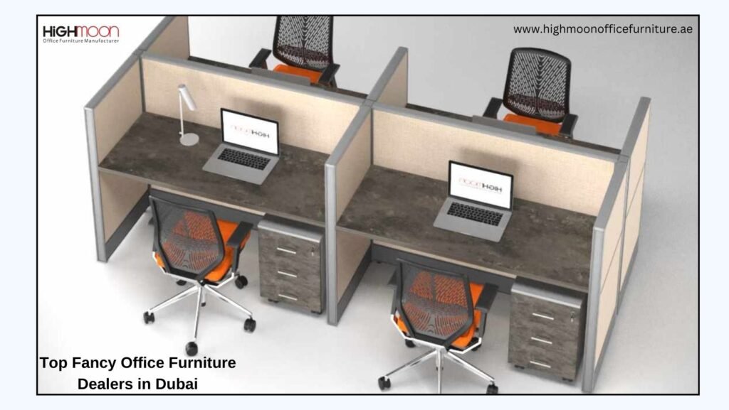 Top Fancy Office Furniture Dealers in Dubai – Modern and Custom Office Designs by Highmoon Furniture