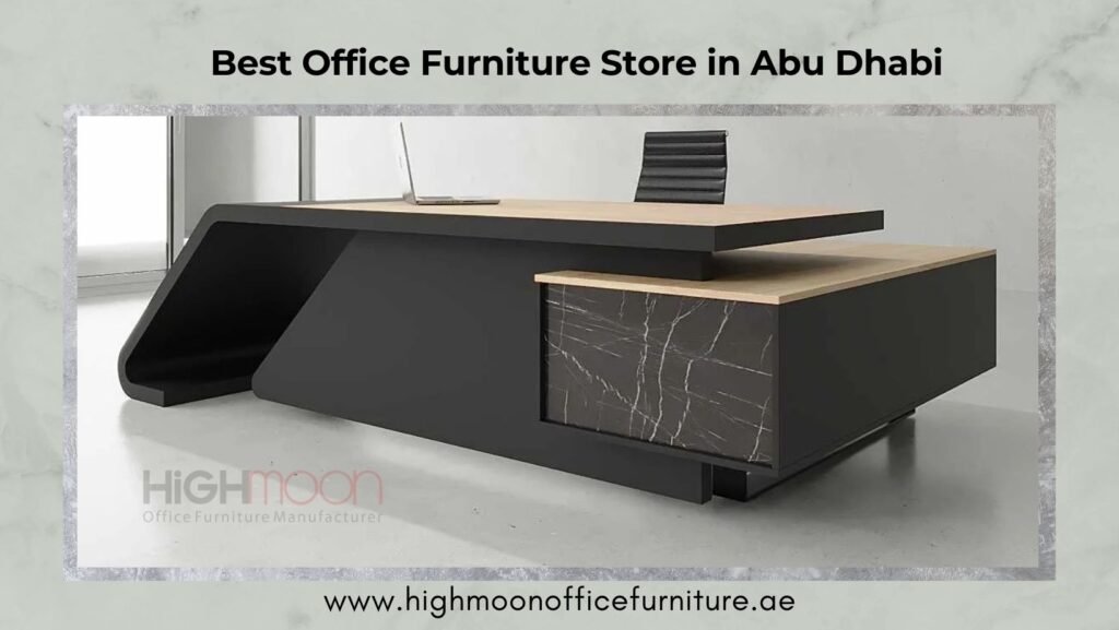 Best Office Furniture Store in Abu Dhabi