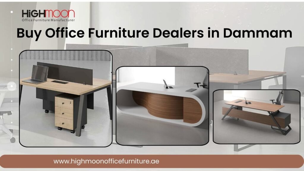 Buy Office Furniture Dealers in Dammam