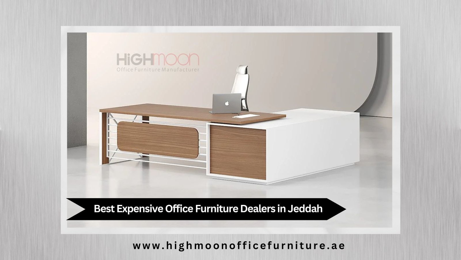 Expensive Office Furniture Dealers in Jeddah