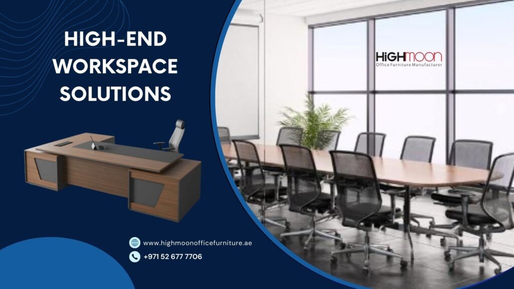 High-End Workspace Solutions