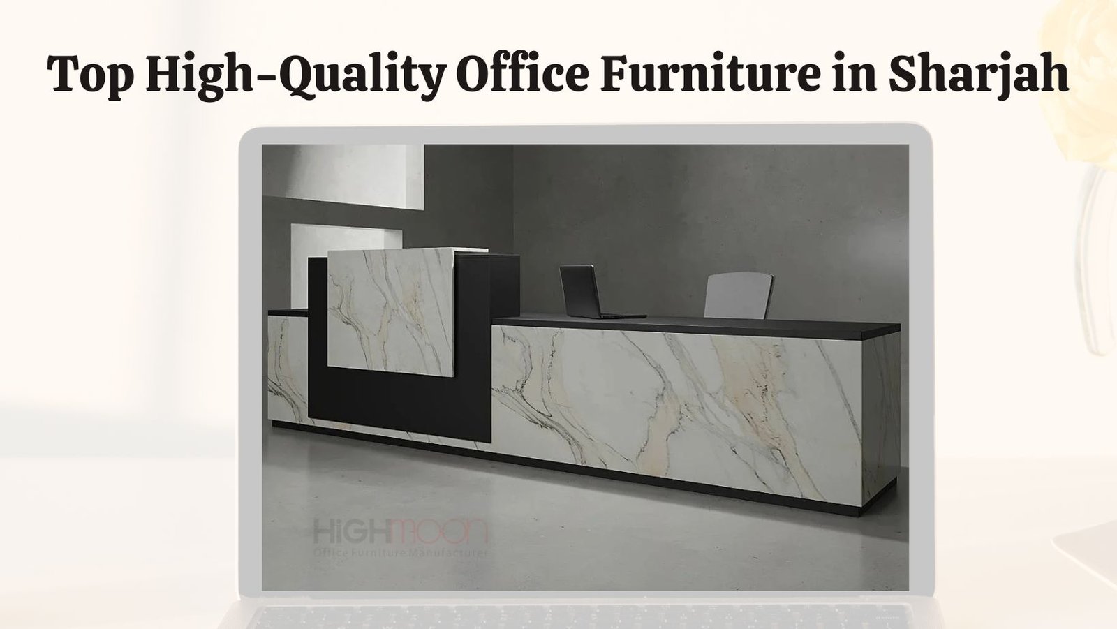 High-Quality Office Furniture in Sharjah