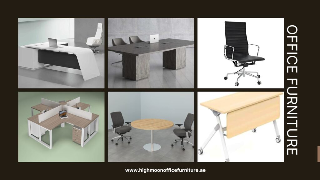Leading Office Furniture Retailers in Dubai Highmoon Office Furniture