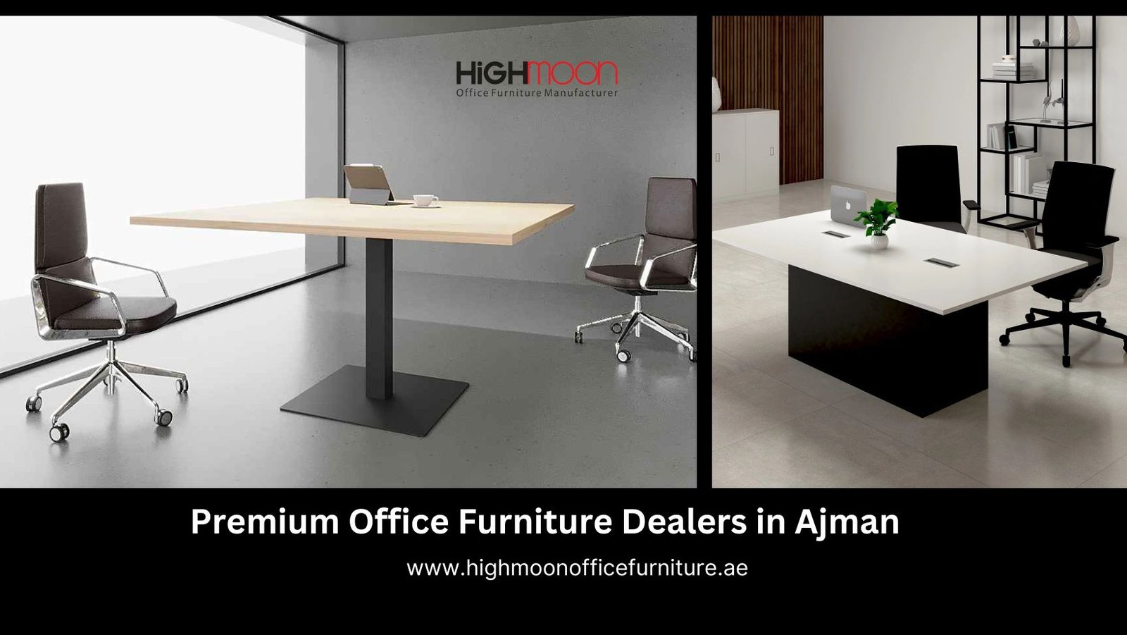 Premium Office Furniture Dealers in Ajman –