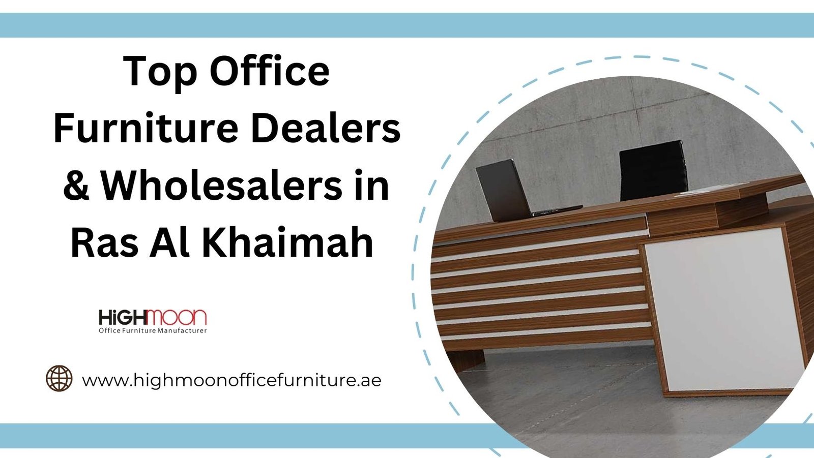 Top Office Furniture Dealers in Ras Al Khaimah