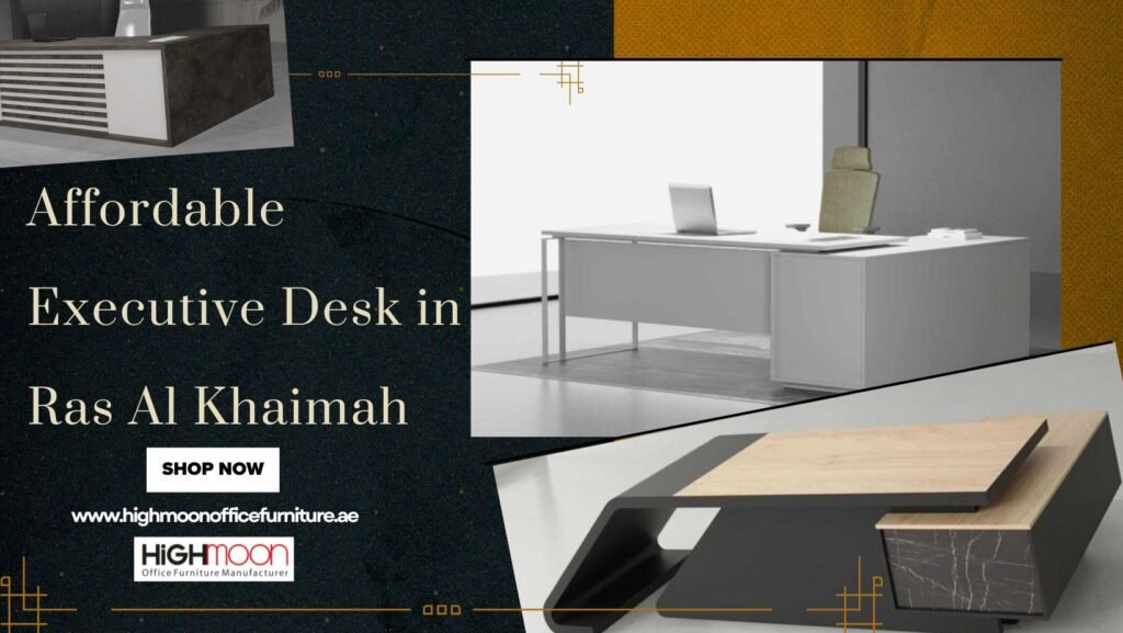 Affordable Executive Desk in Ras Al Khaimah