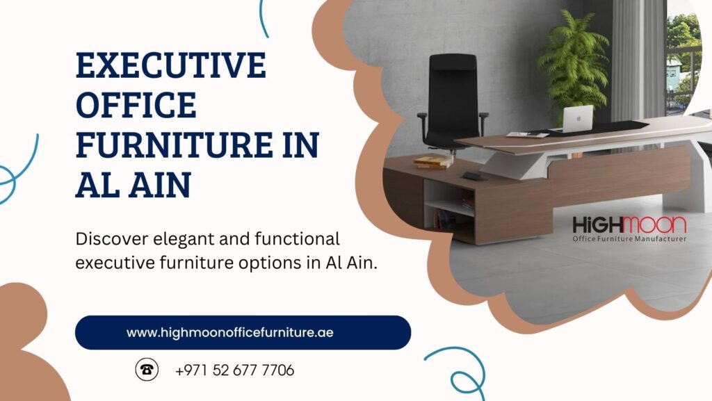 Premium Office Furniture in Al Ain