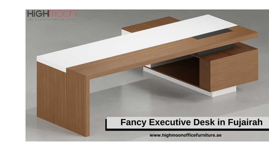 Fancy Executive Desk in Fujairah - Highmoon Office Furniture