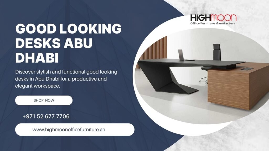 Good Looking Executive Desk in Abu Dhabi