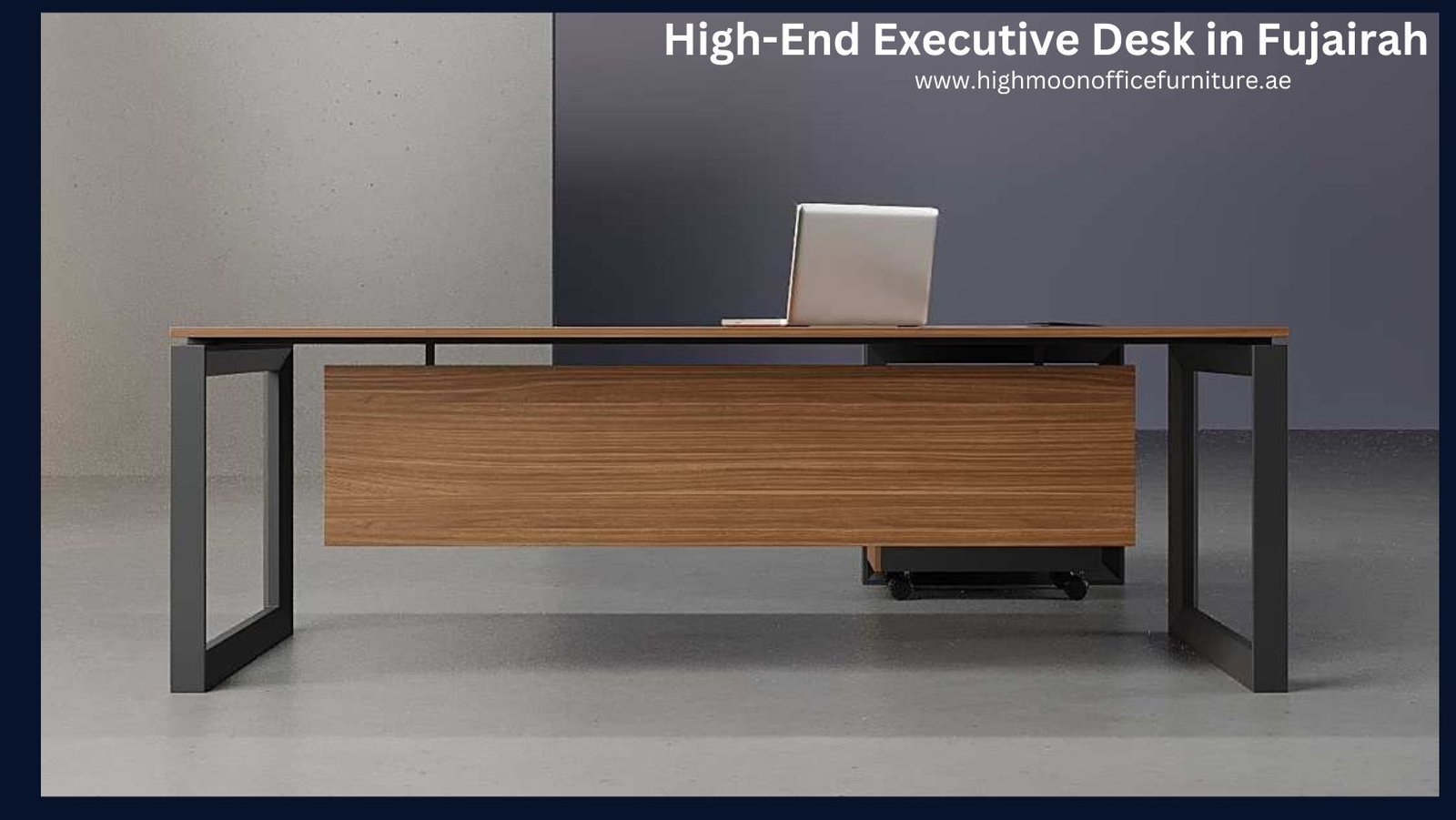 High-End Executive Desk in Fujairah – Highmoon Office Furniture