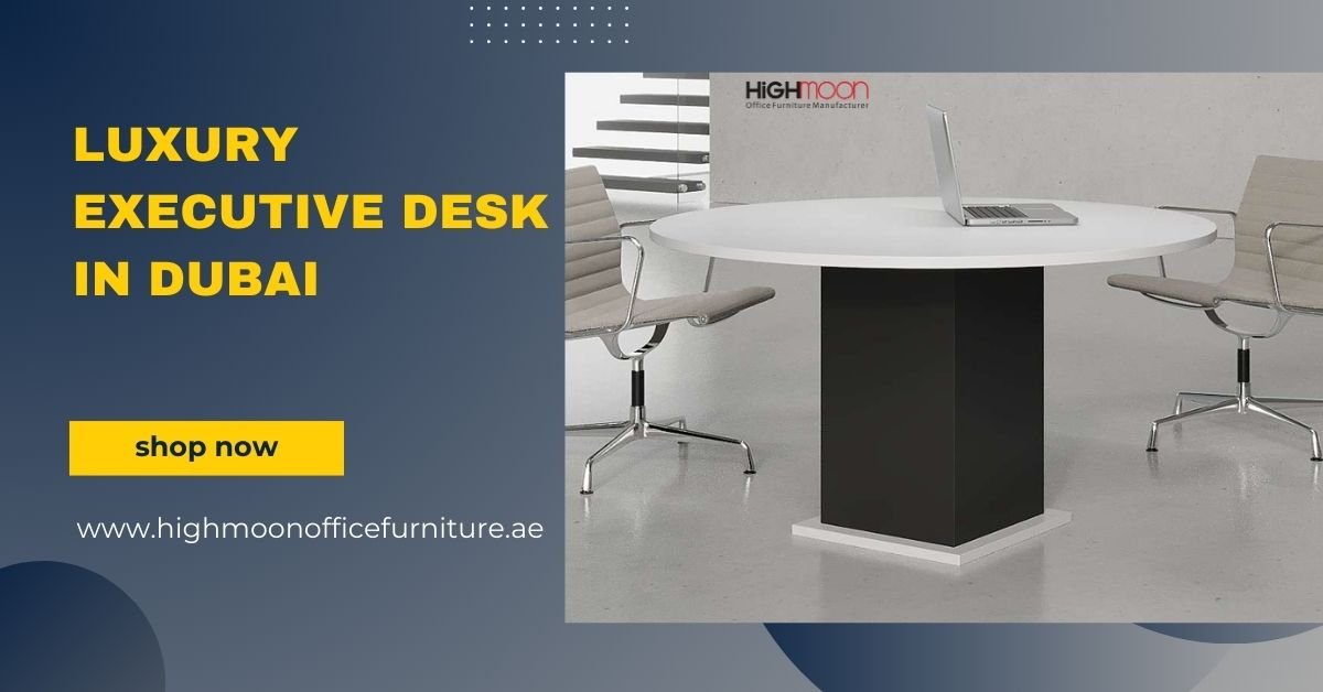 Luxury Executive Desk in Dubai