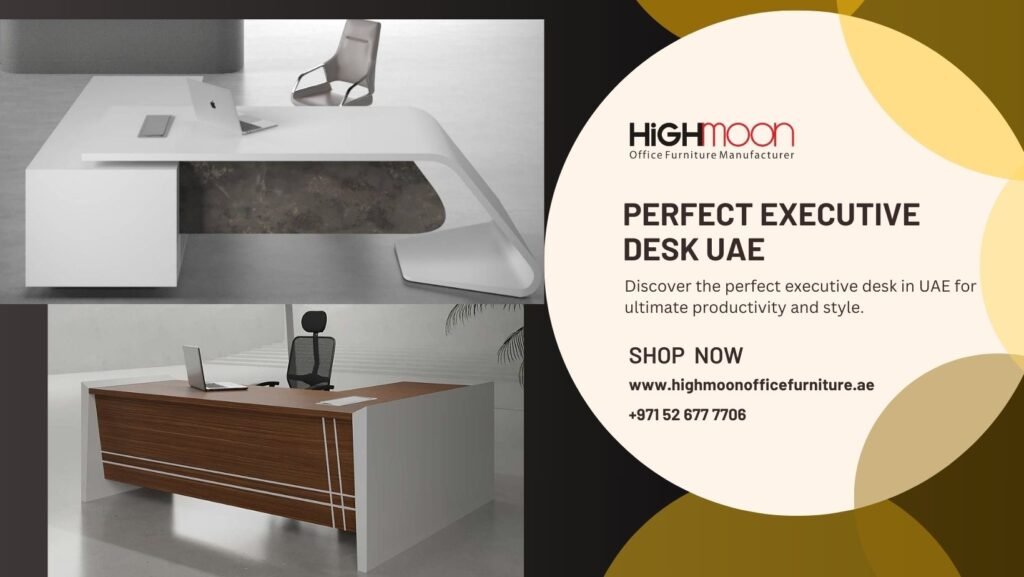 Perfect Executive Desk in UAE